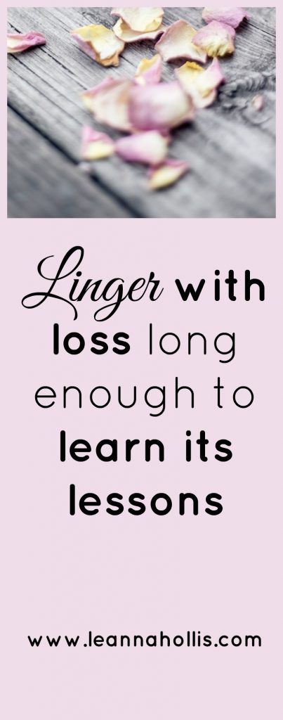 Linger with loss