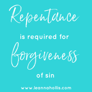 want forgiveness? repent